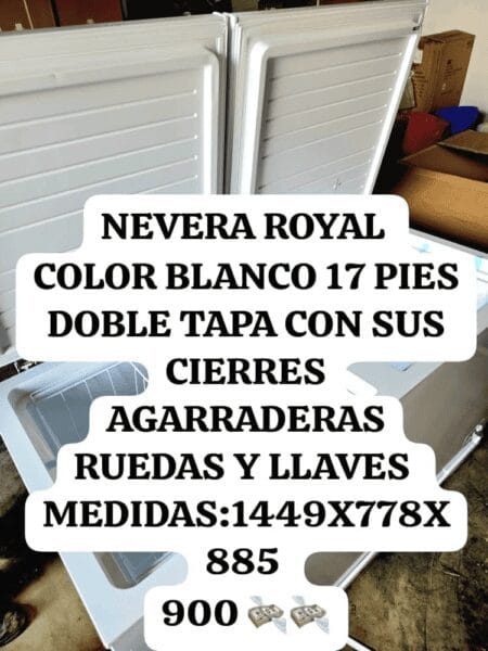 Congelador / Nevera Royal — 17 pies cúbicos — Doble Tapa Blanca