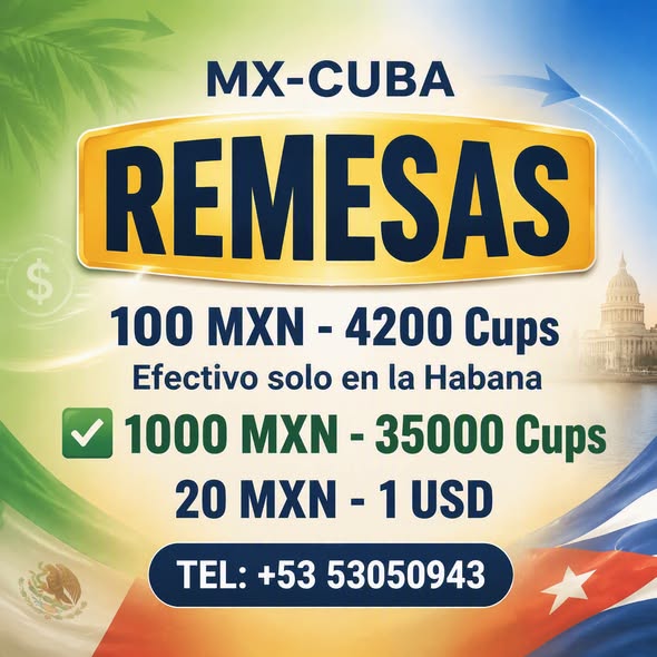 Envía Remesas de México y el mundo a Cuba